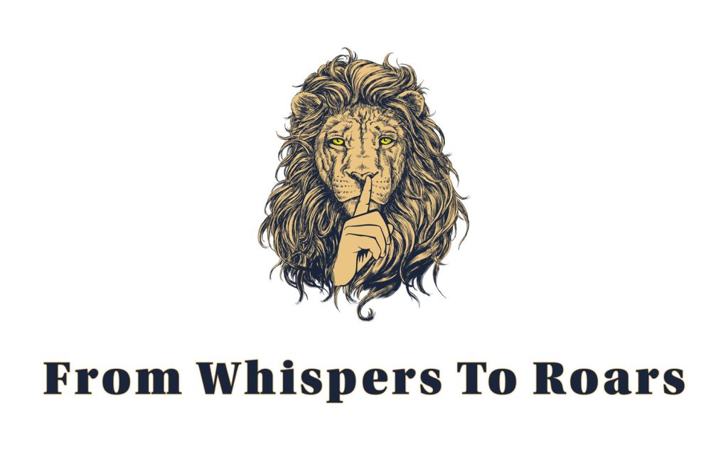 From Whispers to Roars literary journal logo with hand shushing a lion
